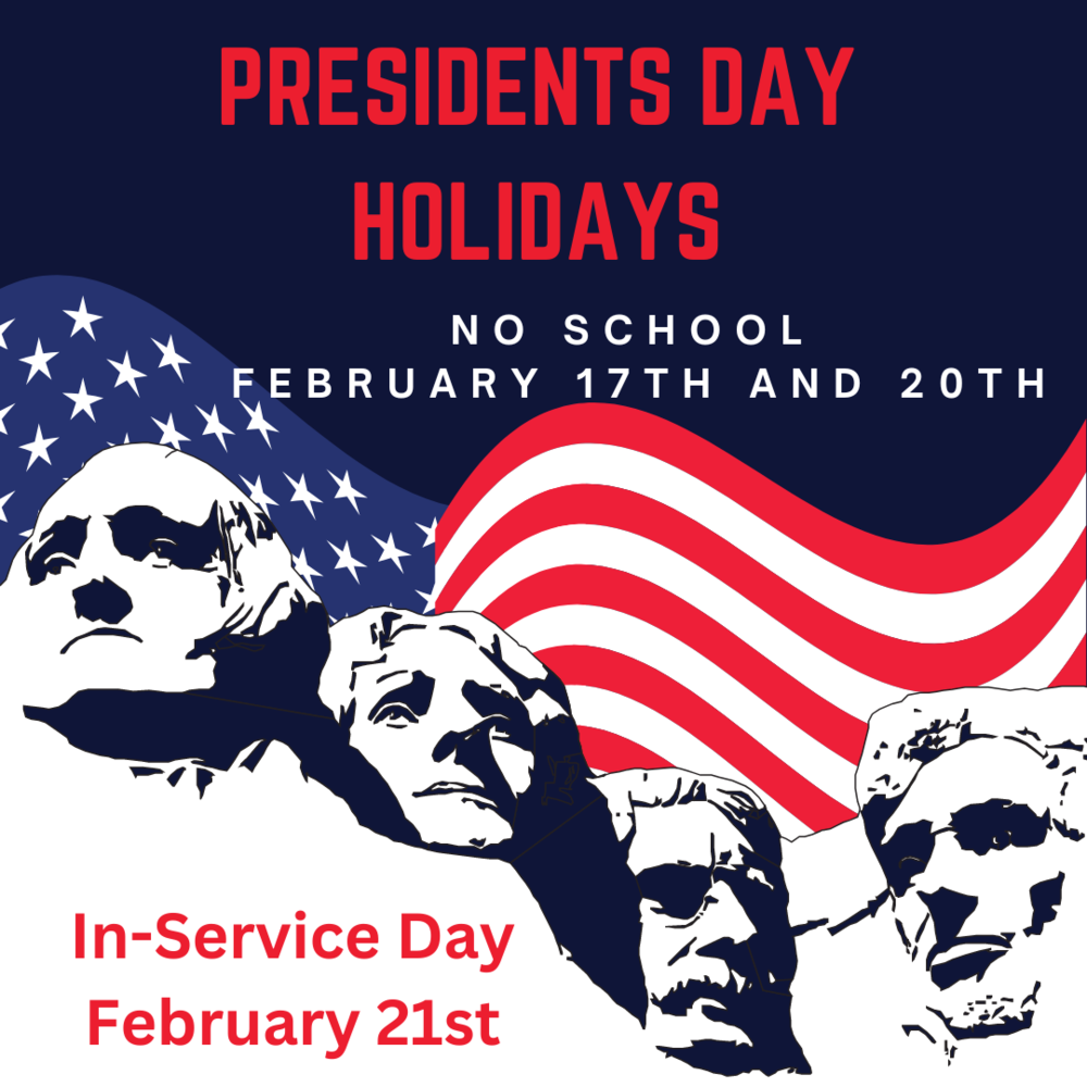 No School for President's Day Holidays