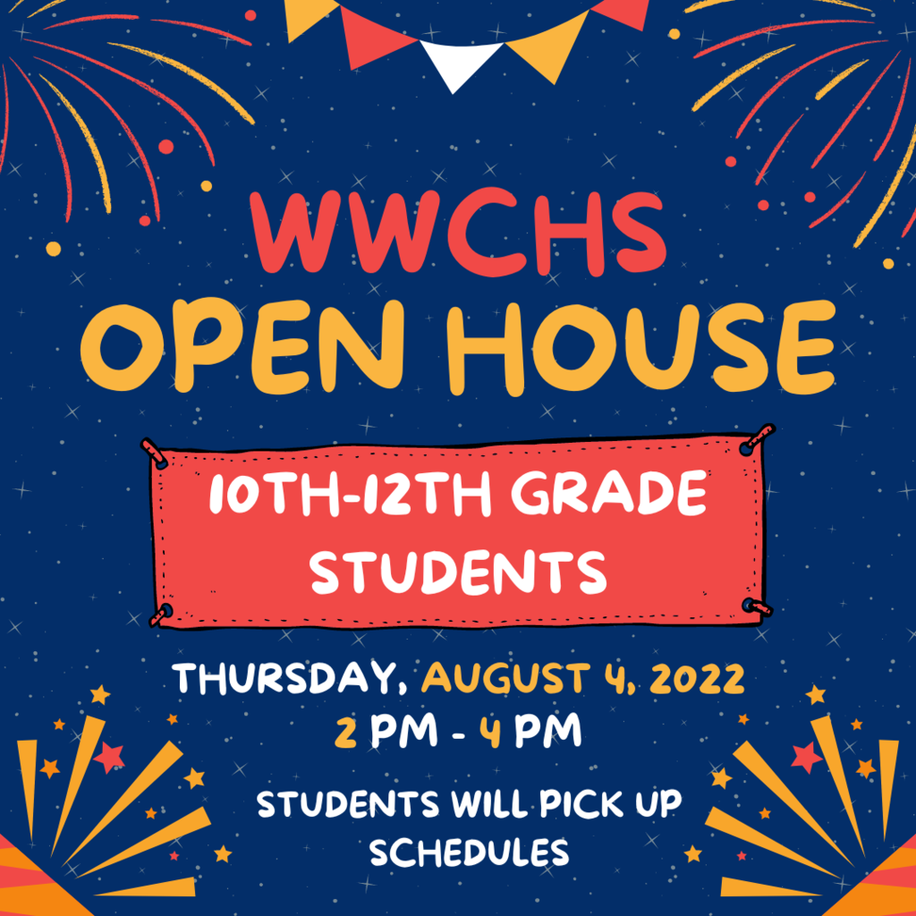 WWCHS Open House